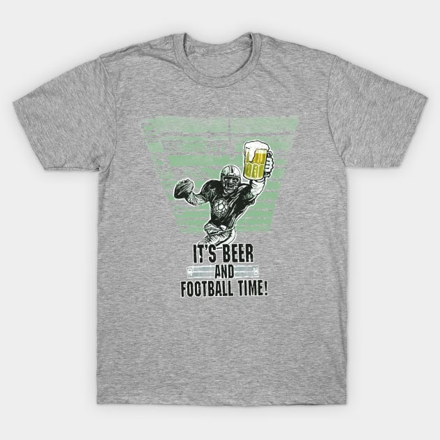 Beer and Football Time T-Shirt by Mudge